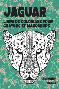 Livre de coloriage pour crayons et marqueurs - Mandala - Animaux - Jaguar