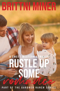 Rustle Up Some Romance