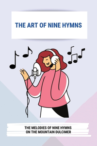 Art Of Nine Hymns