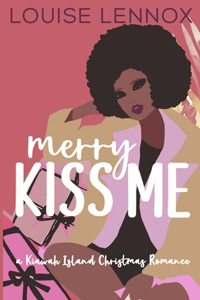 Merry Kiss Me
