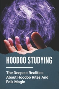 Hoodoo Studying