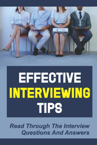Effective Interviewing Tips