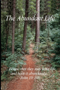 The Abundant Life
