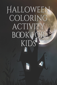 Halloween coloring activity book for kids