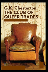 The Club of Queer Trades Illustrated