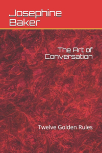 The Art of Conversation