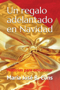 regalo adelantado en Navidad