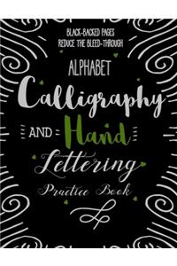 Alphabet Calligraphy and Hand Lettering Practice Book