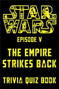 Star Wars Episode V - The Empire Strikes Back - Trivia Quiz Book