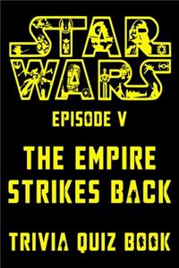 Star Wars Episode V - The Empire Strikes Back - Trivia Quiz Book