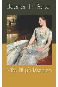 Miss Billy's Decision