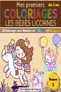 Mes Premiers Coloriages Les Bébés Licornes - Volume 3