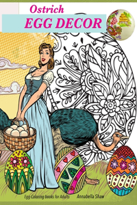 Egg coloring books for adults OSTRICH EGG DECOR