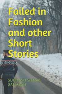 Failed in Fashion and other Short Stories