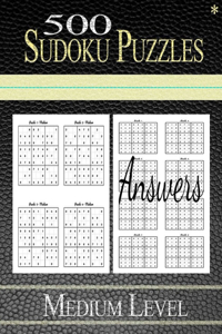 500 Sudoku Puzzles Medium Level: Sudoku book, Medium level, puzzles for friends and familly, 191 Pages, Large Size 8,5" x 11"