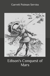 Edison's Conquest of Mars