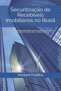 Securitização de Recebíveis Imobiliários no Brasil