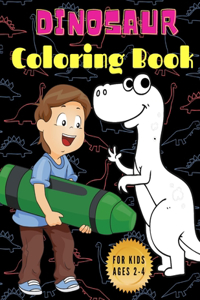 Dinosaur Coloring Book for Kids Ages 2-4