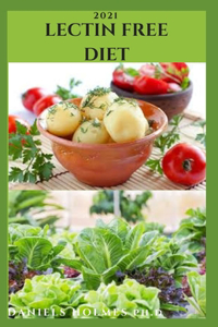 2021 Lectin Free Diet