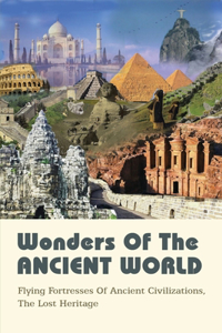 Wonders Of The Ancient World