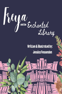 Freya & the Enchanted Library