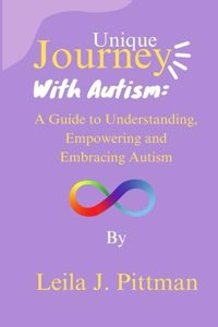 Unique Journey with Autism