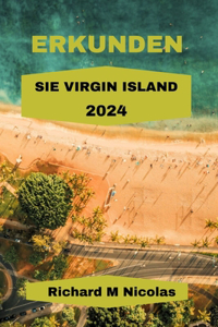 Erkunden Sie Virgin Island 2024