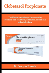 Clobetasol Propionate