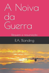 A Noiva da Guerra