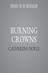 Burning Crowns