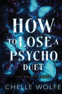 How to Lose a Psycho Duet