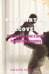 Postpartum Recovery