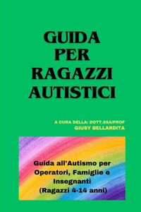 Guida Per Ragazzi Autistici
