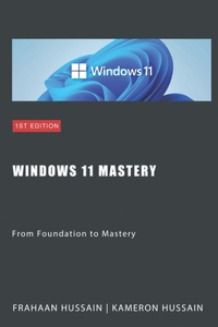 Windows 11 Mastery