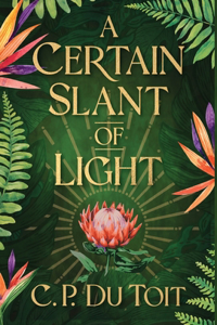 Certain Slant of Light