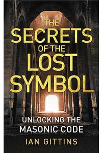 Secrets of the Lost Symbol