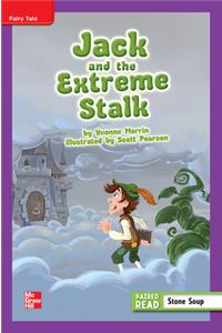 Reading Wonders Leveled Reader Jack and the Extreme Stalk: Ell Unit 1 Week 1 Grade 4
