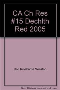 CA Ch Res #15 Dechlth Red 2005