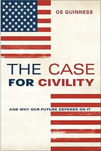 The Case For Civility