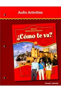 Glencoe Middle School Spanish Como Te Va? Audio Activities