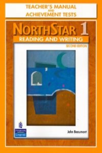 NorthStar, Reading and Writing 1, Teacher's Manual with Unit Achievement Tests