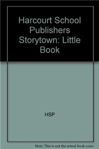 Storytown: Little Book Grade 1 Ugh! a Bug!