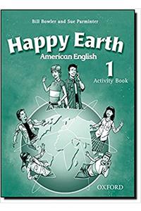 American Happy Earth 1: Activity Book