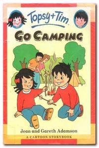 Topsy + Tim Go Camping