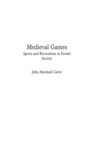 Medieval Games