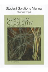 Student Solution Manual for Quantum Chemistry and Spectroscopy