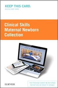 Clinical Skills: Maternal Newborn Collection (Access Card)