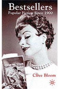 Bestsellers: Popular Fiction since 1900