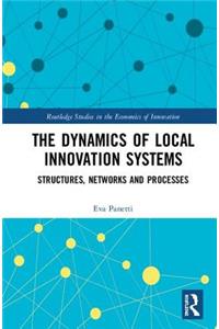 The Dynamics of Local Innovation Systems