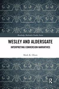 Wesley and Aldersgate